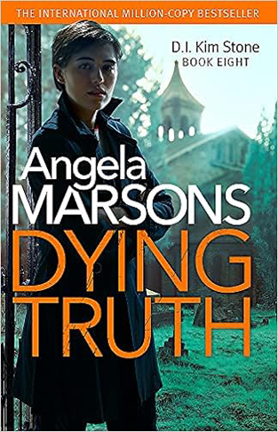 Dying Truth - A Completely Gripping Crime Thriller